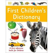 First Children's Dictionary (DK First Reference)