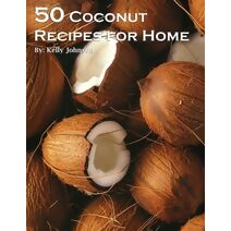 50 Coconut Recipes for Home