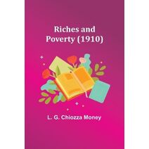 Riches and Poverty (1910)