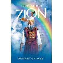 Generation "Zion" (Generation Zion)