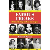 Famous Freaks