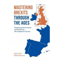 Mastering Brexits Through The Ages