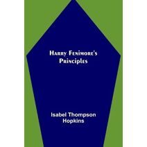 Harry Fenimore's Principles