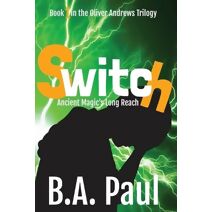 Switch (Oliver Andrews Trilogy)