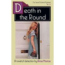 Death in the Round (Tessa Crichton Mysteries)