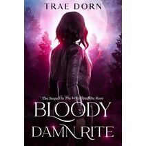 Bloody Damn Rite (MIA Graves)