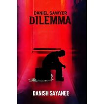 Dilemma (Daniel Sawyer)