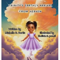 Trinity's Earthly Arrival from Heaven