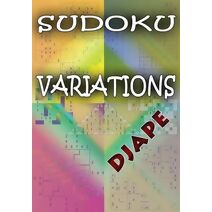 Sudoku Variations (Sudoku Variations Books)