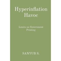Hyperinflation Havoc
