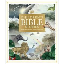 Children's Bible Stories (DK Bibles and Bible Guides)