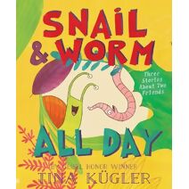 Snail and Worm All Day (Snail and Worm)