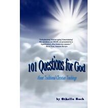101 Questions For God