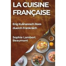 La Cuisine Française
