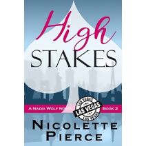 High Stakes (Nadia Wolf)