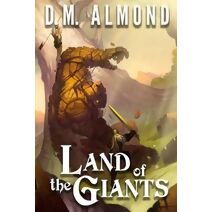 Land of the Giants (Chronicles of Acadia)