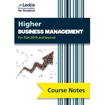 Higher Business Management (second edition) (Leckie Course Notes)