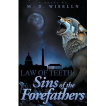 Sins of the Forefathers (Law of Teeth)