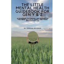 Little Mental Health Guidebook for Gen Y & Z