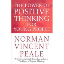 Power Of Positive Thinking For Young People
