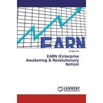 EARN (Enterprise Awakening & Revolutionary Notice)