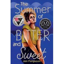 Summer of Bitter and Sweet