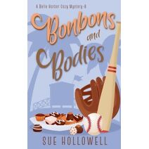 Bonbons and Bodies (Belle Harbor Cozy Mystery)