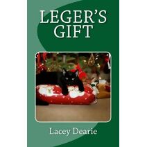 Leger's Gift (Leger Cat Sleuth Mysteries)