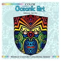 Color Oceanic Art (World Culture Coloring)