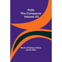 Pelle the Conqueror - Volume 03