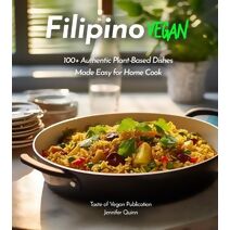 Filipino Vegan Cookbook (Taste of Vegan)