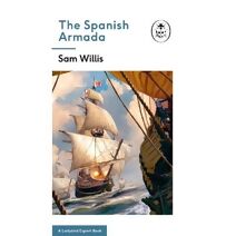 Spanish Armada: A Ladybird Expert Book (Ladybird Expert Series)