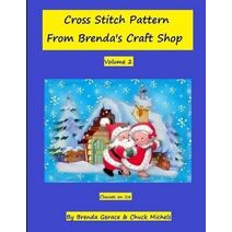 Cross Stitch Patern From Brenda's Craft Shop (Cross Stitch Patterns from Brenda's Craft Shop)