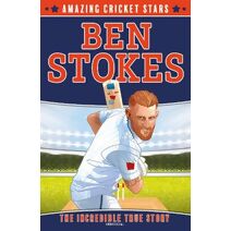 Ben Stokes (Amazing Cricket Stars)
