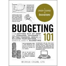 Budgeting 101 (Adams 101 Series)