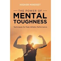 Power of Mental Toughness