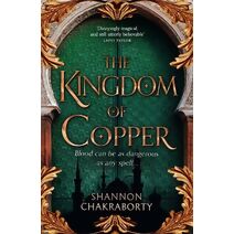 Kingdom of Copper (Daevabad Trilogy)