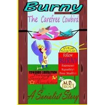 Burny The Carefree Cowbird