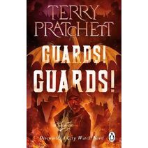 Guards! Guards! (Discworld Novels)