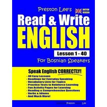 Preston Lee's Read & Write English Lesson 1 - 40 For Bosnian Speakers (British Version)