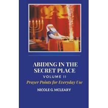 Abiding in the Secret Place Volume 2 (2)