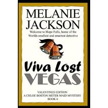 Viva Lost Vegas (Chloe Boston Meter Maid Cozy Mysteries)