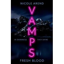 Vamps: Fresh Blood