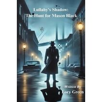 Lullaby's Shadow (Thriller)