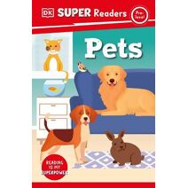 DK Super Readers Pre-Level Pets (DK Super Readers)