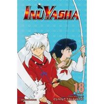 Inuyasha (VIZBIG Edition), Vol. 18 (Inuyasha (VIZBIG Edition))