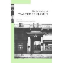 Actuality of Walter Benjamin