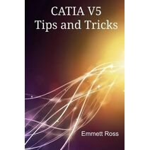 CATIA V5 Tips and Tricks