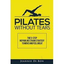 Pilates Without Tears