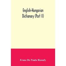 English-Hungarian dictionary (Part II)